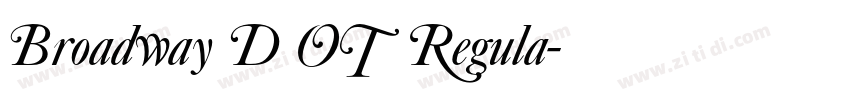 Broadway D OT Regula字体转换